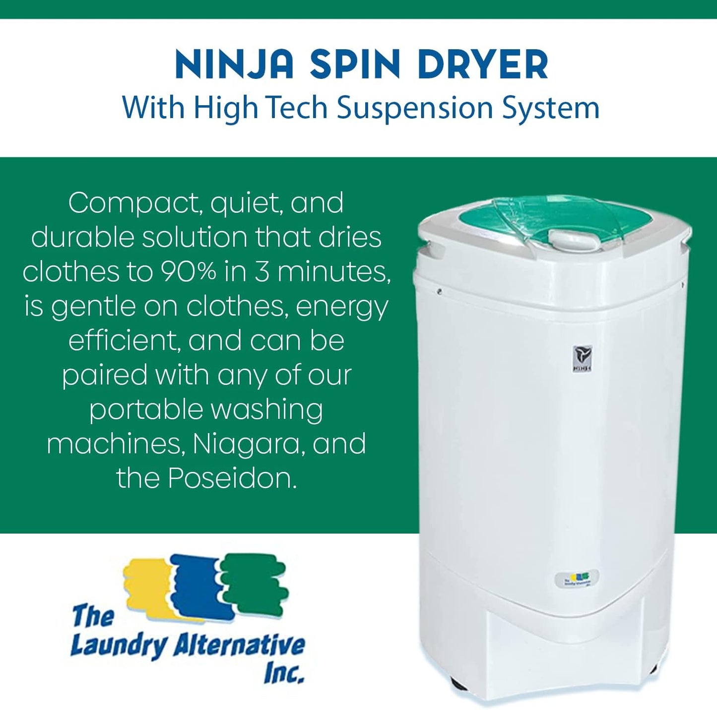 The Laundry Alternative Ninja Spin Dryer - Portable for Clothes, 3200 RPM With High Tech Suspension System - for Apartments, RV Travel - Emerald